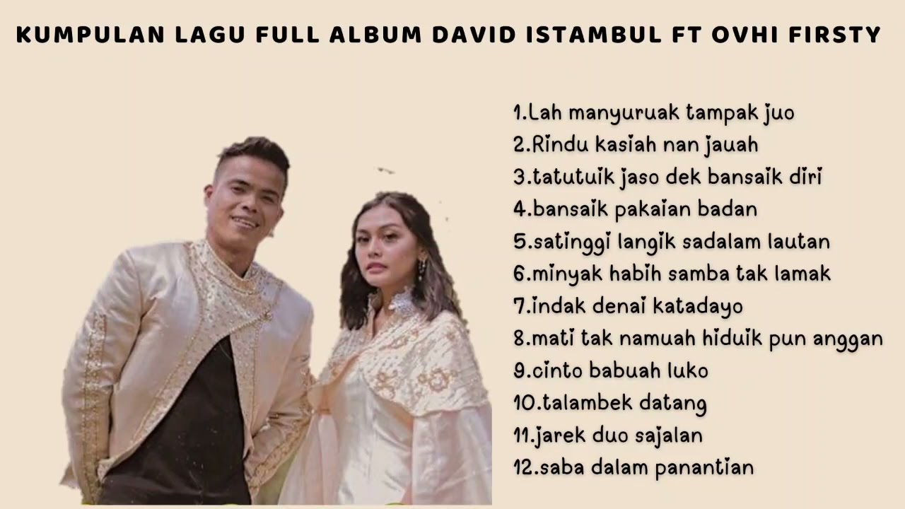 Full album David Istambul ft Ovhi firsty │ #lahmanyuruaktampakjuo #laguminang