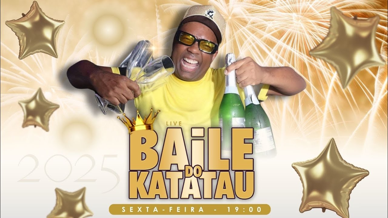 BAILE do KATATAU - 17/01/25