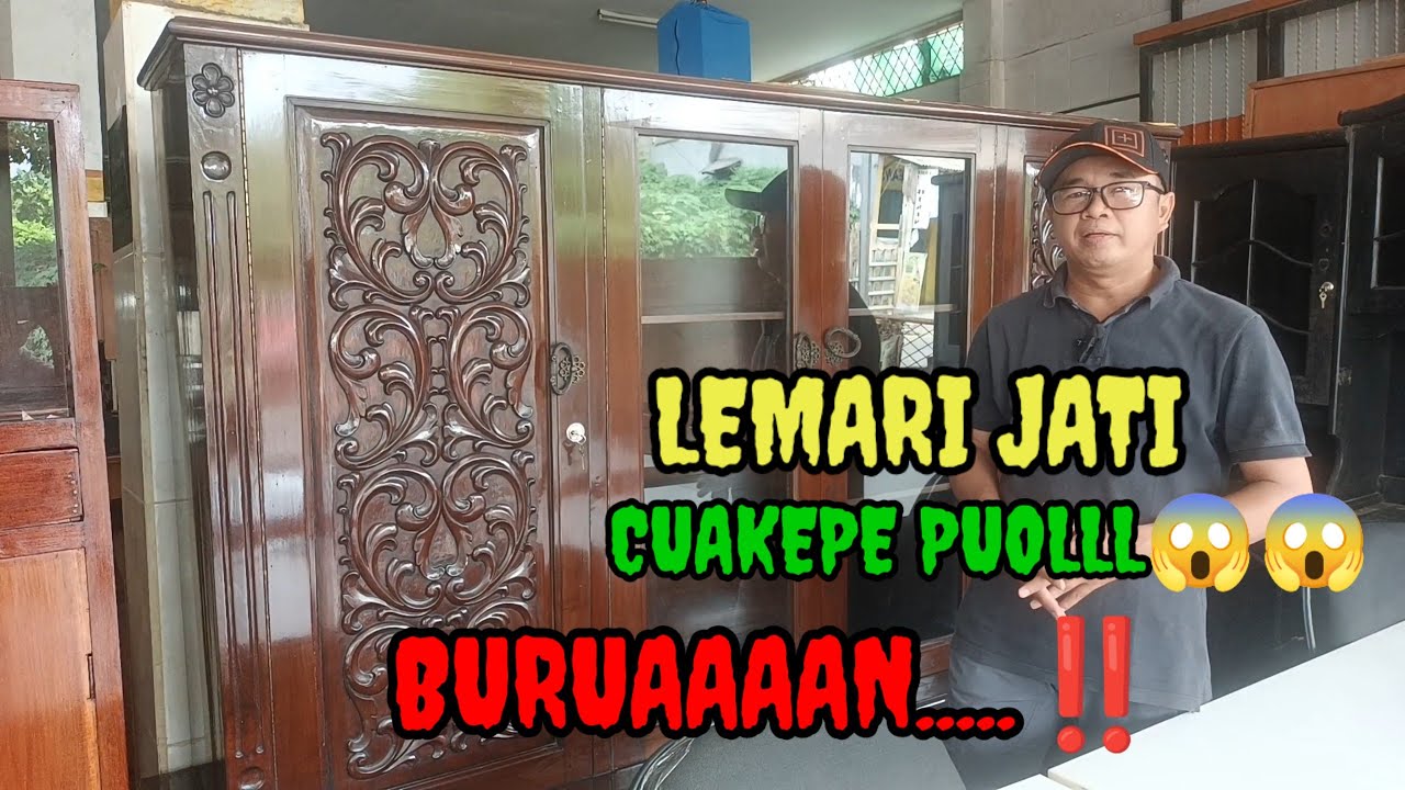 🇮🇩 LEMARI JATI CUAKEEP,E PUOOLLL MASE....😱‼️