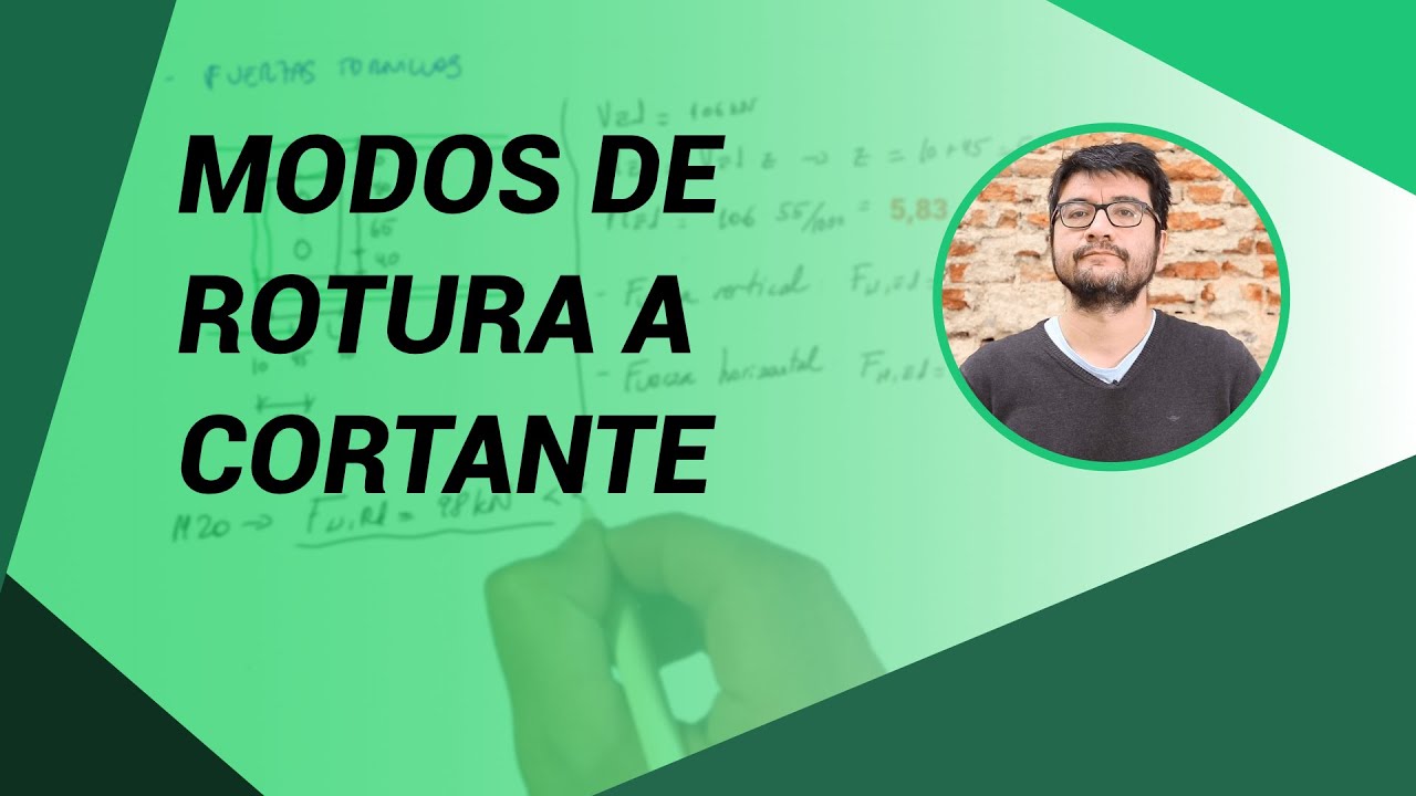 Modos de rotura en uniones atornilladas a cortante