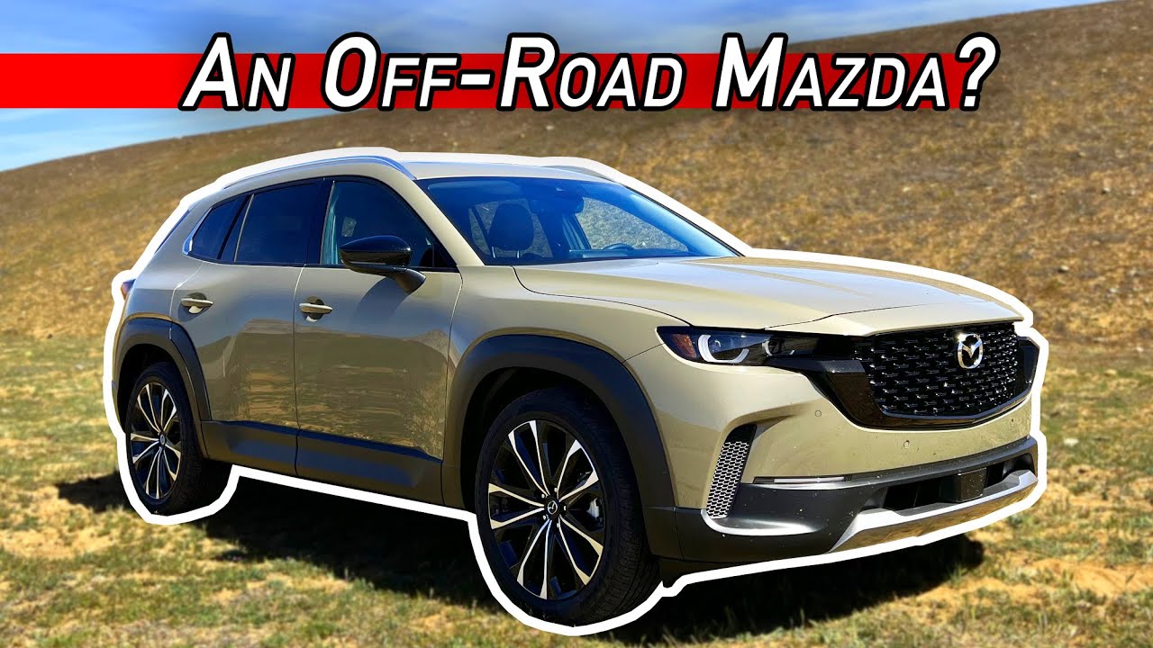 Mazda становится одновременно премиальной и прочной | Первый тест-драйв Mazda CX-50 2023 года