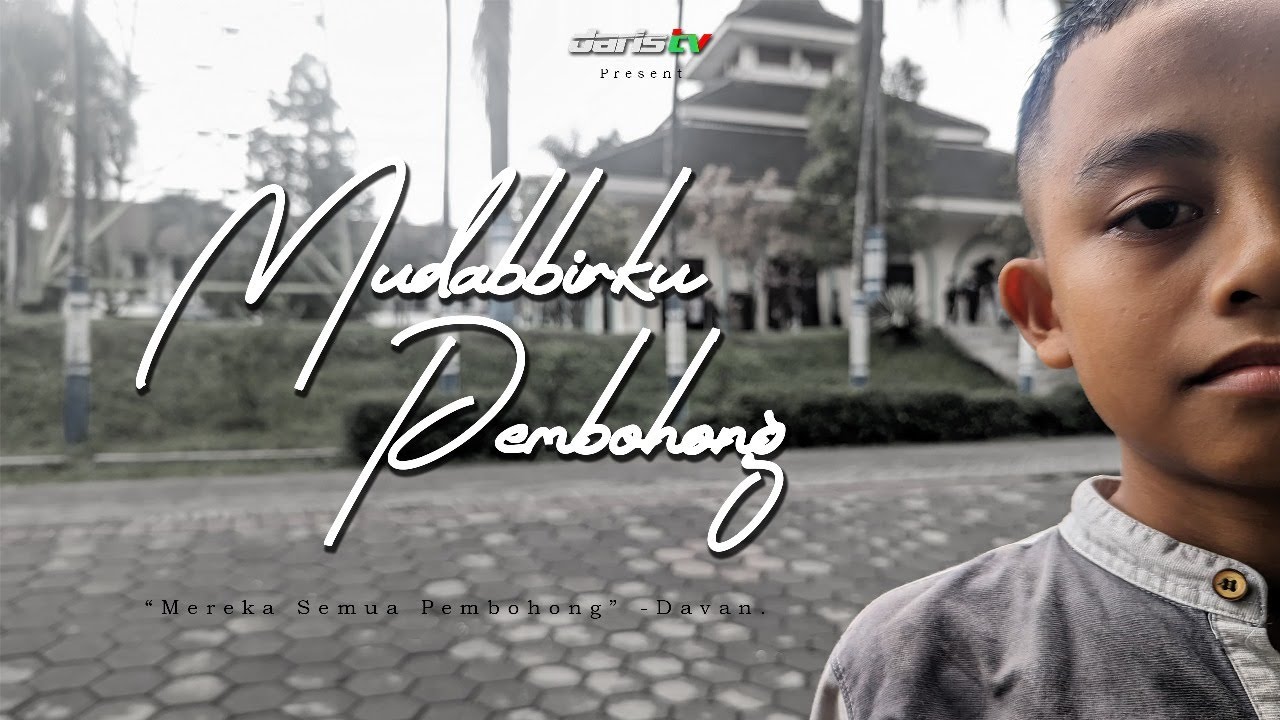 MUDABBIRKU PEMBOHONG - DARUL ISTIQOMAH BONDOWOSO - ALUMNI GONTOR