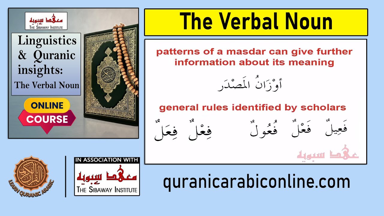 Linguistics of the Verbal Noun | Different Verbal Nouns