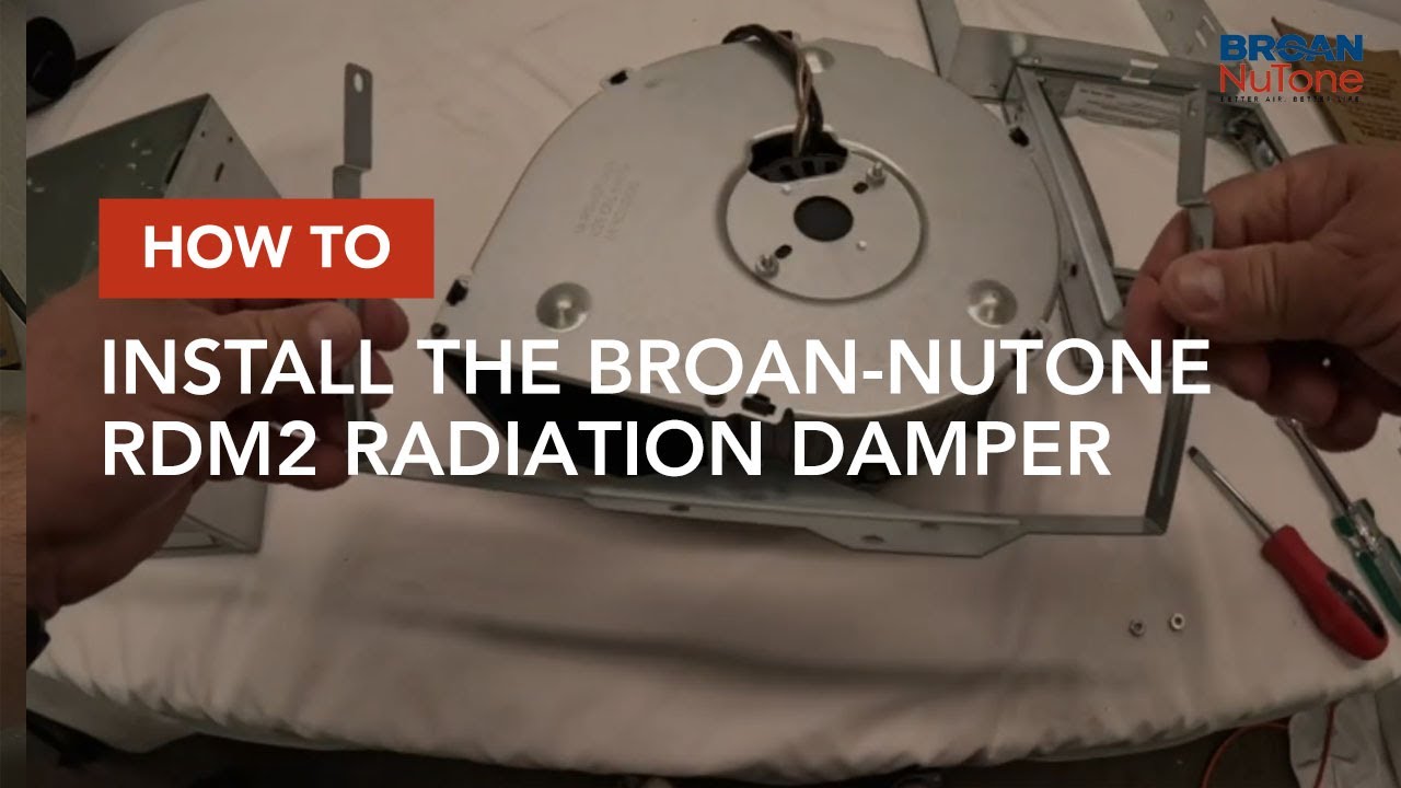 How to Install the Broan-NuTone RDM2 Radiation Damper