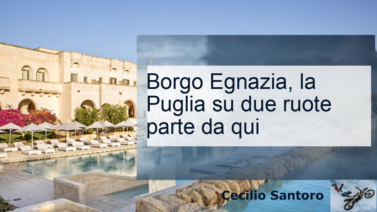 Borgo Egnazia in Puglia, una proposta di vacanza in bicicletta.