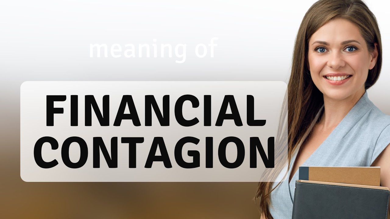 Understanding Financial Contagion: A Simple Guide