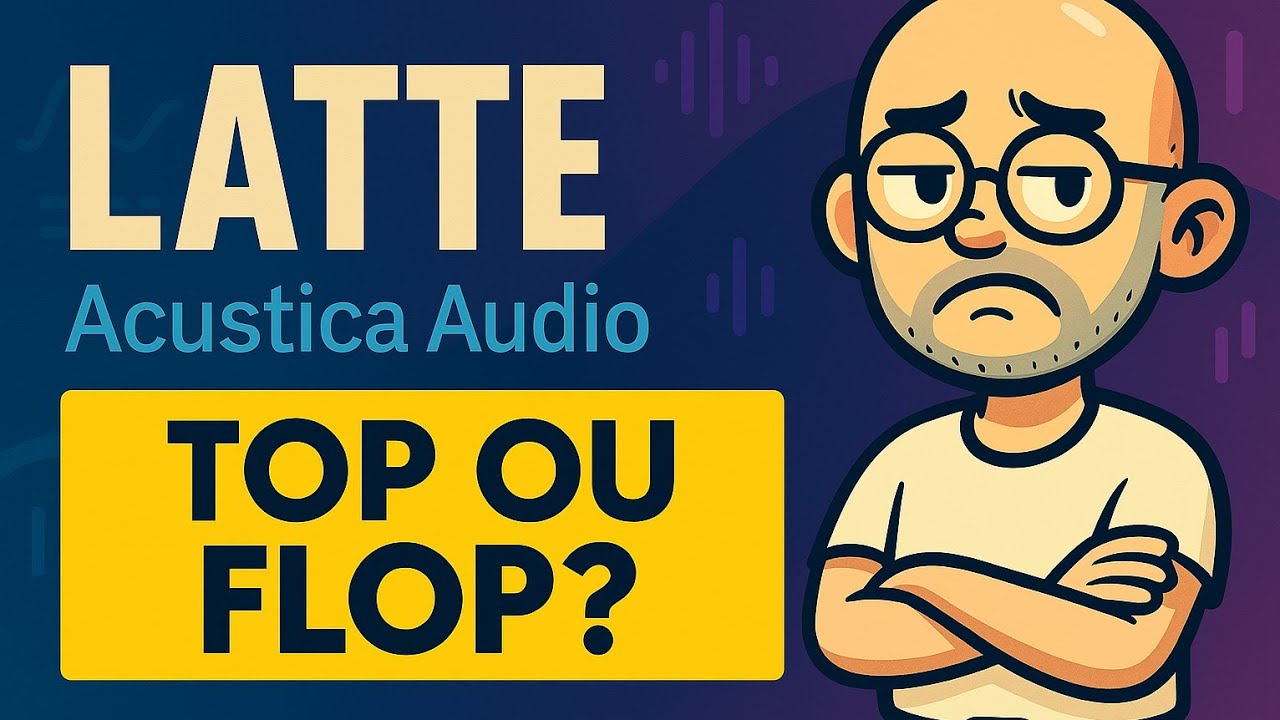 Test Latte d'Acustica Audio : Une Suite de Mastering Haute Qualité ? ou pas...