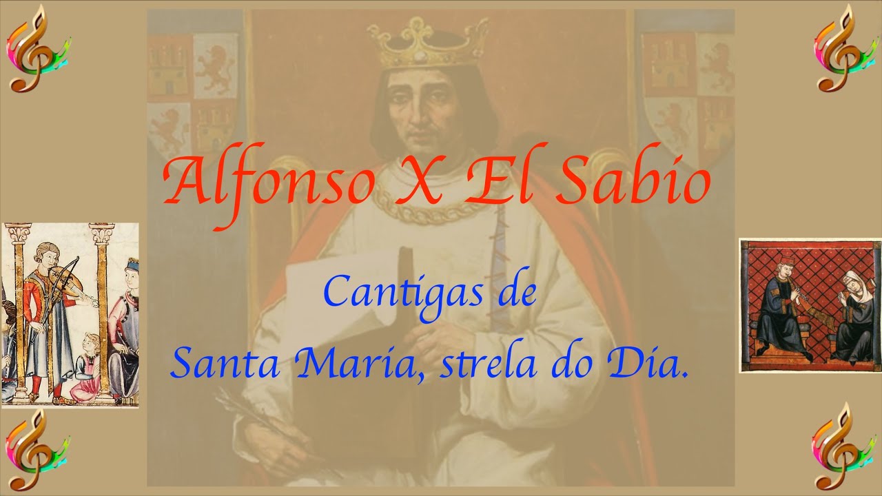 Cantigas Santa Maria Strela do Dia