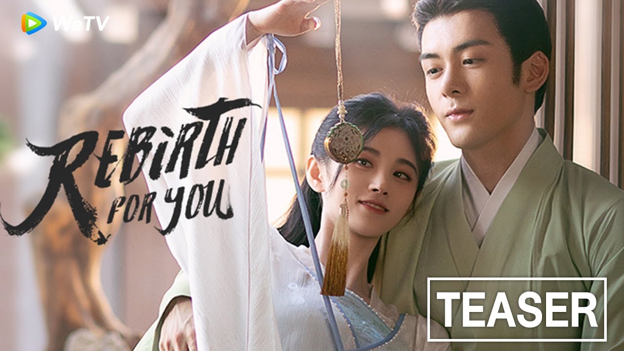 Rebirth for You Teaser (EngSub), Now Streaming Exclusively on WeTV