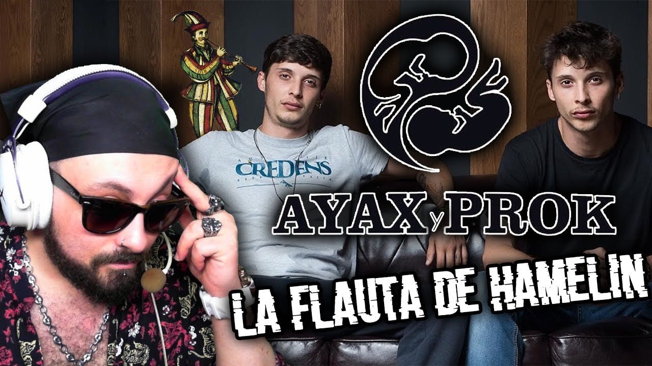 Ayax y Prok - La Flauta de Hamelin | Reaccion | Snazzy