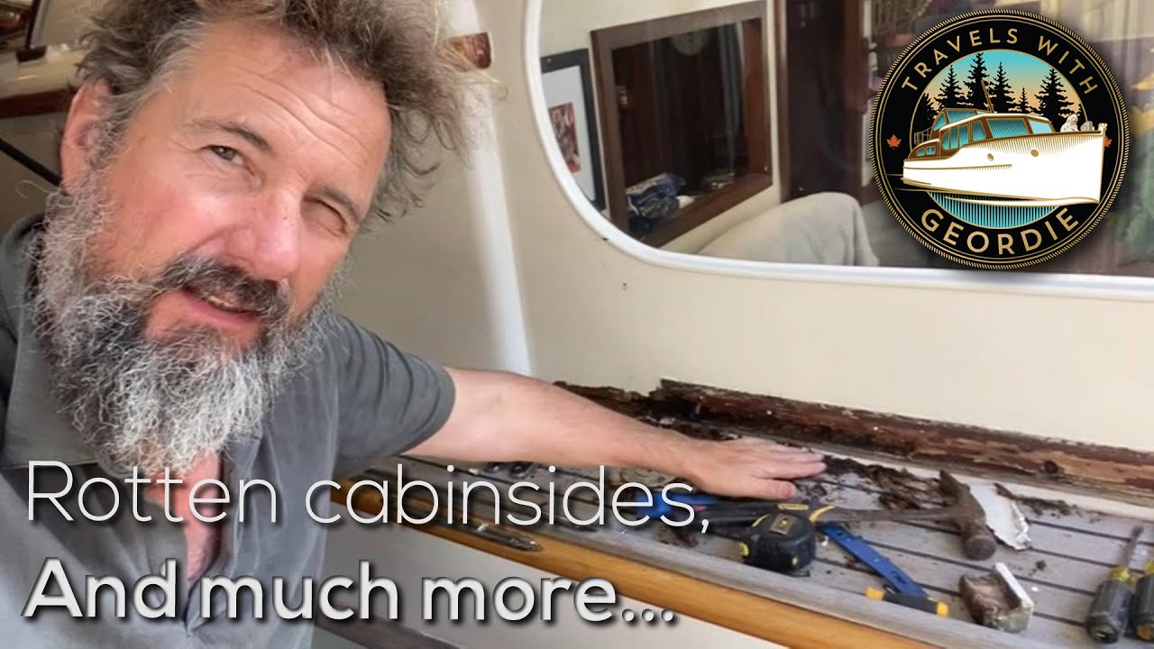 Ep 388 - Rotten cabinsides, and much more... - Wooden Boat Restoration - Travels With Geordie