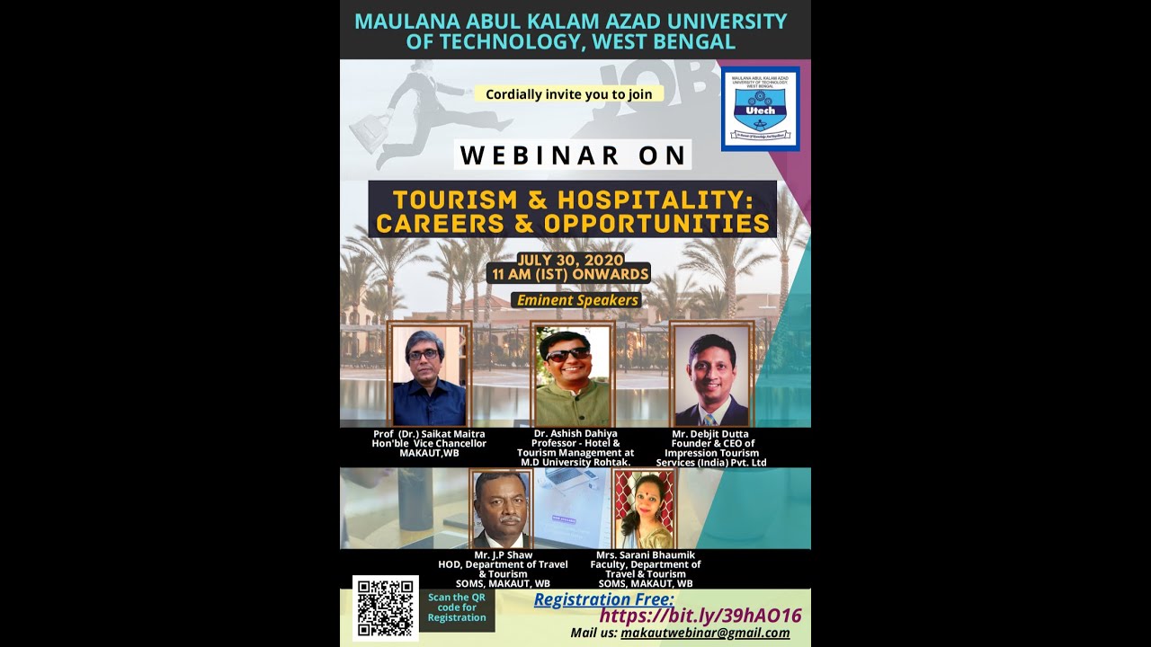 Tourism & Hospitality: Careers & opportunities (Webinar organized By- MAKAUT, WB)