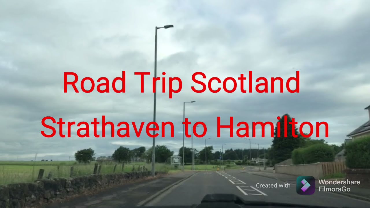 Scotland Road Trip Strathaven To Hamilton/ Visit Lanarkshire