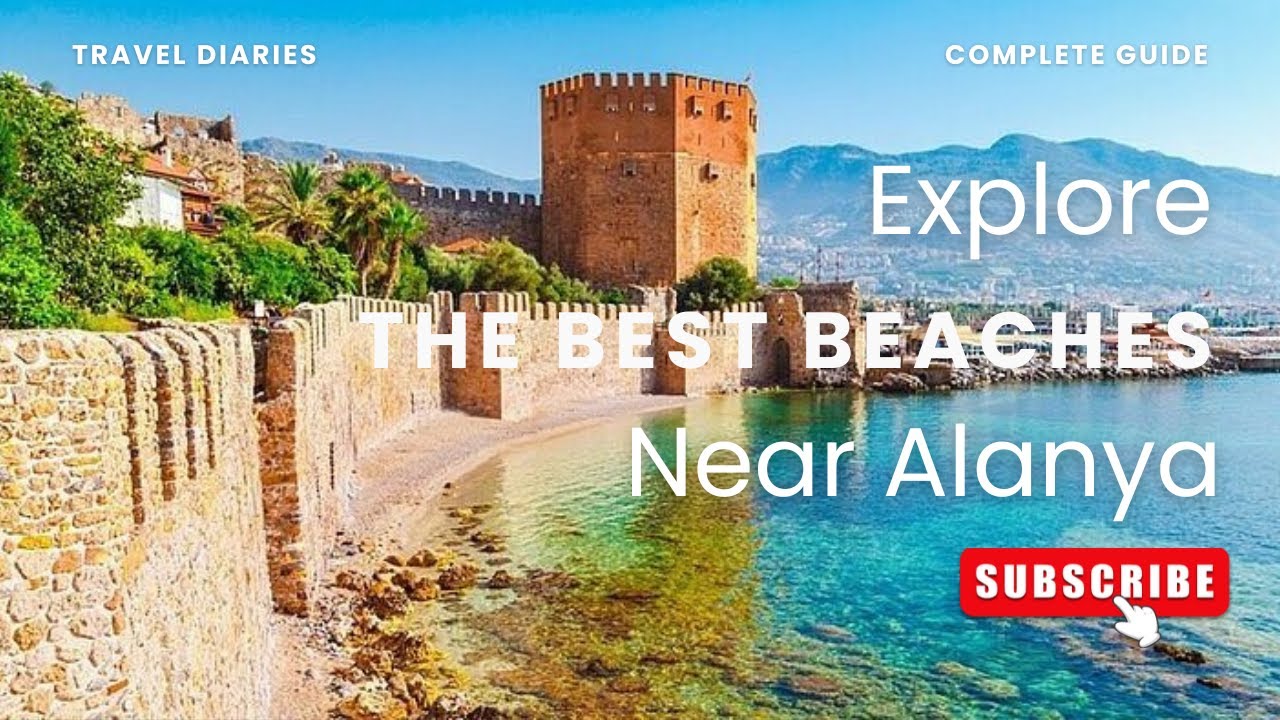 🇹🇷 Top 5 Alanya Beaches &ndash; Best Beaches in Alanya Turkey 🏖️