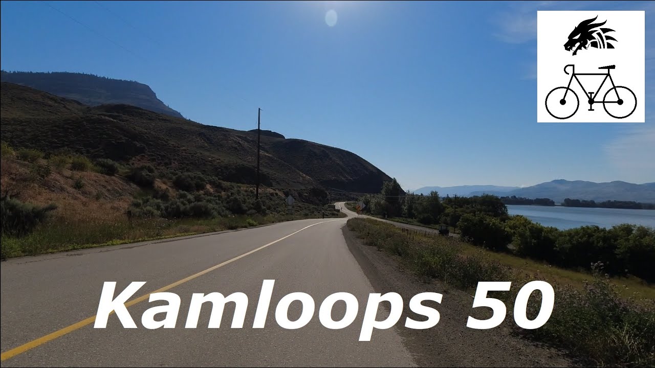Kamloops 50 – Cycling Adventure!