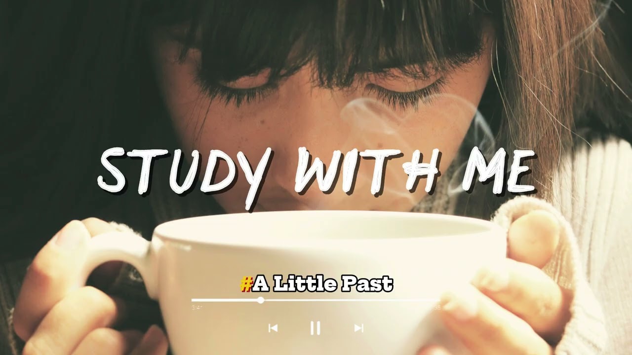 ☕Lofi Chill Music | 1 Hour Lofi Chill | Nhạc Chill TikTok, Học, Cà Phê | A Little Past