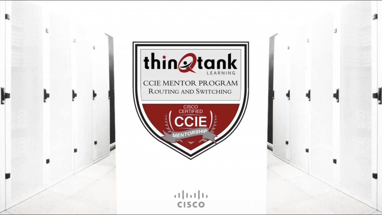 Cisco CCIE RS Mentorship Program Introduction