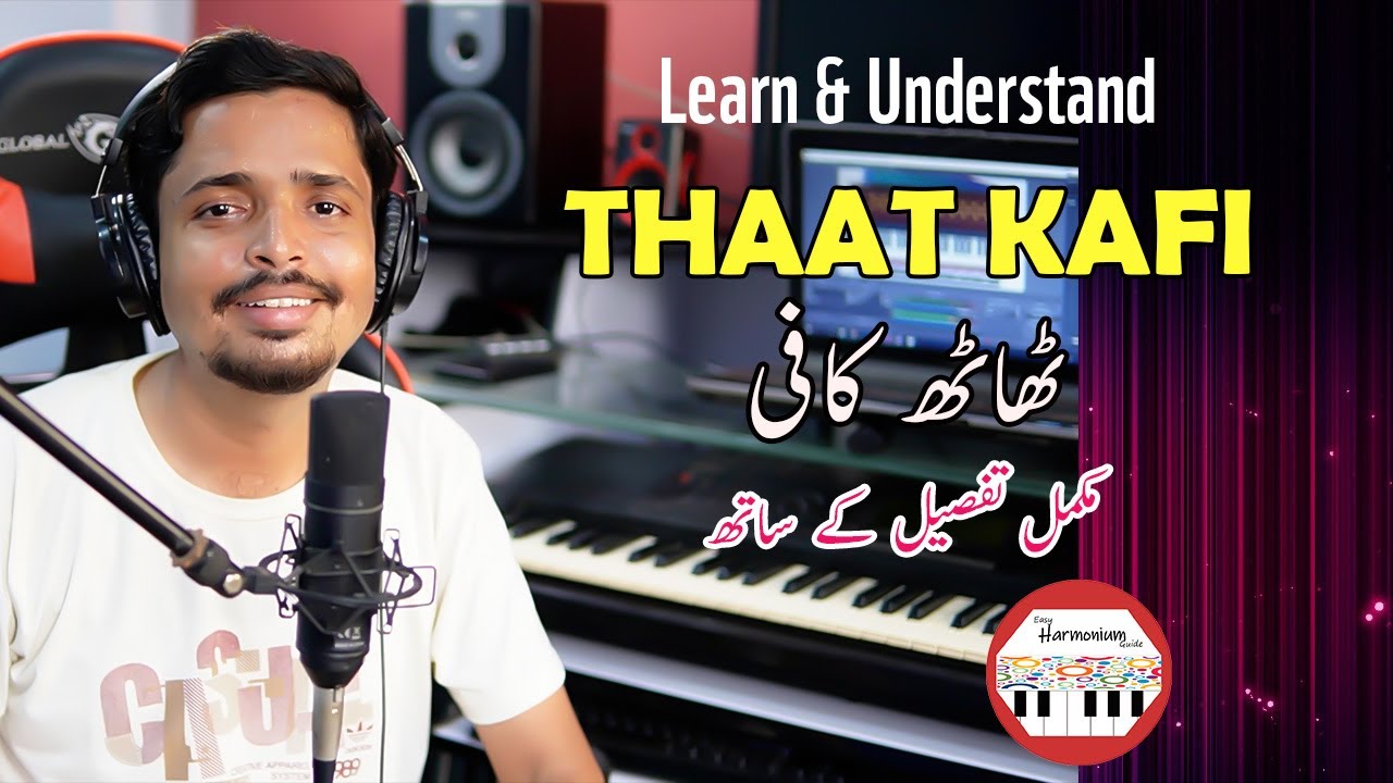 Thaat Kafi | Full Video | Easy Music Theory | 10 Thaat