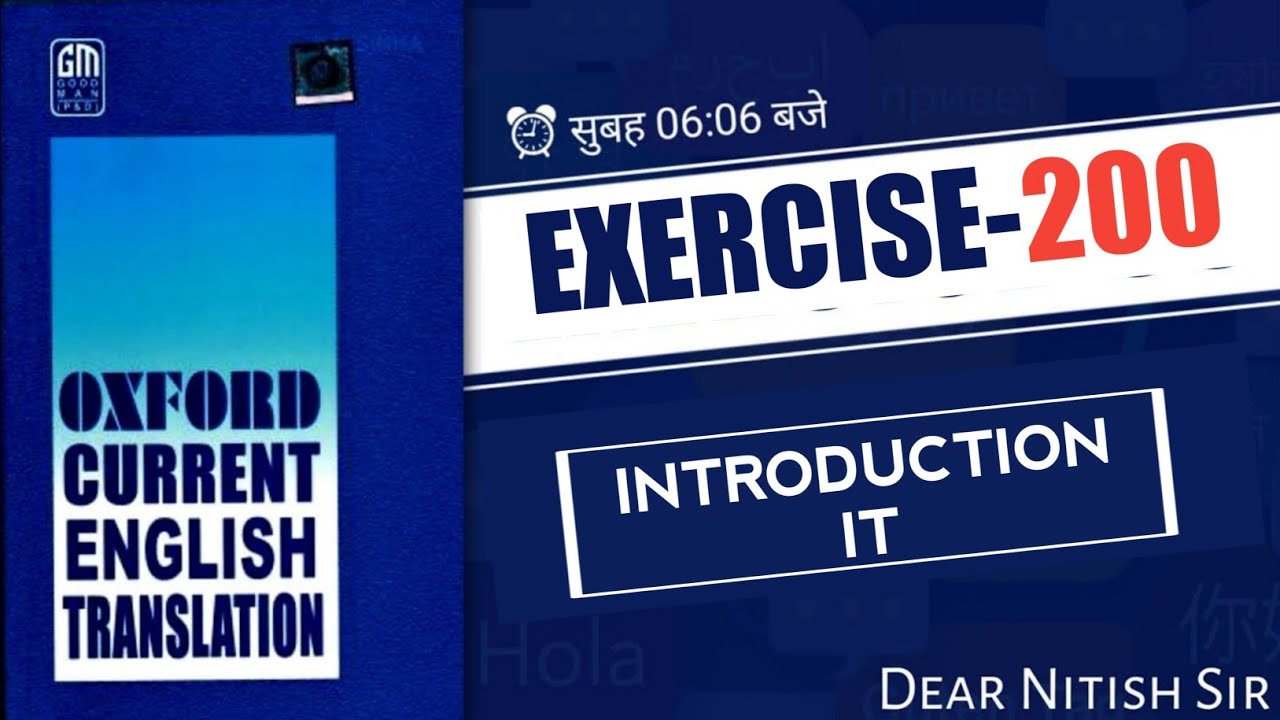 Exearcise - 200 | Oxford Current English Translation | Current English Translation