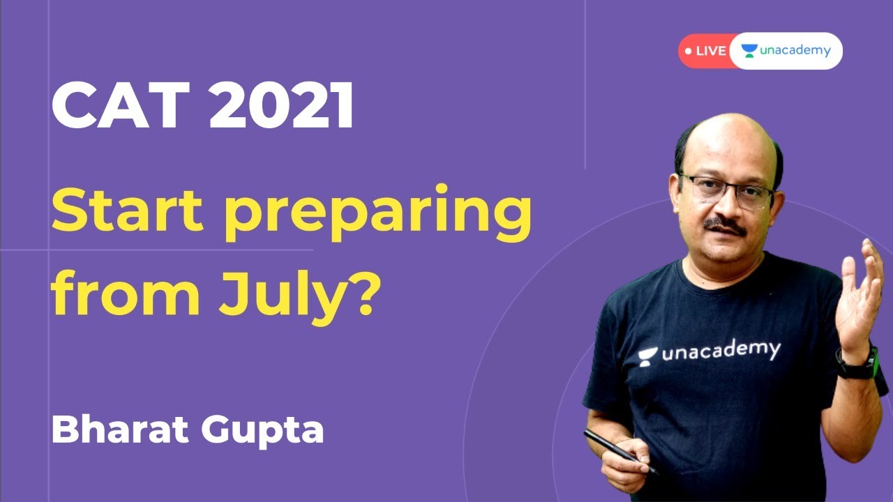 How to prepare for CAT 2021 from July | Syllabus, Important topics, Mocks | CAT exam preparation