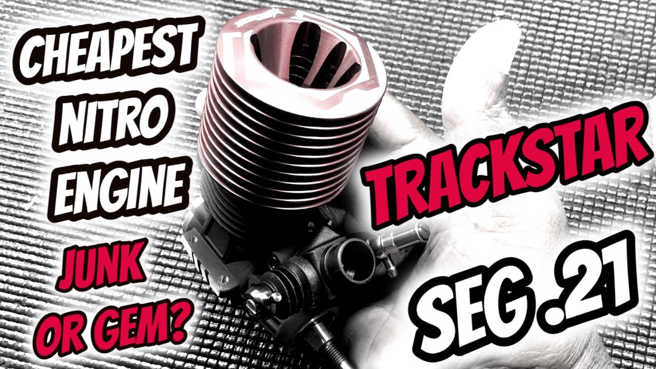 Cheapest Nitro Engine, Junk or Gem? TrackStar SEG .21