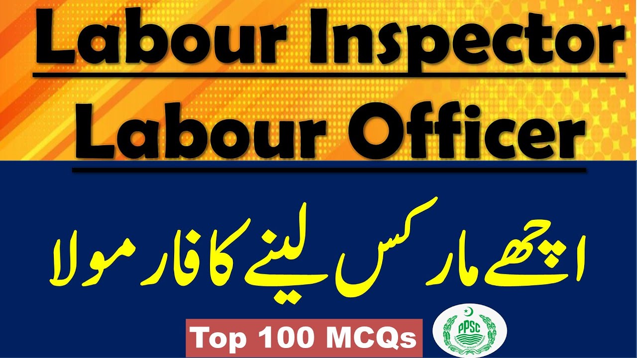 Labour Inspector & Labour Officer Test Preparation 2024