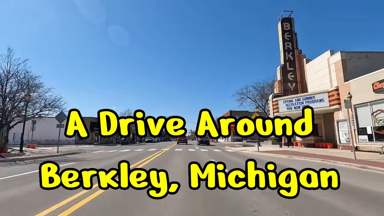 A Drive Around Berkley, Michigan