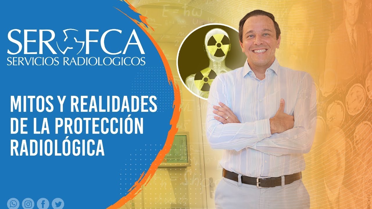 Radiación y protección radiológica: mitos y realidades.