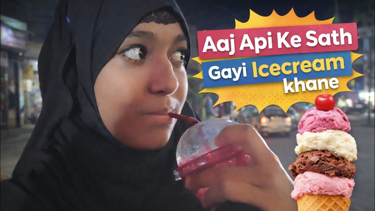 Api Ke Sath Gai Icecream🍦Khane #vlog ||By MahekNaaz ||#viral #maheknaaz10 #ytvlogs #vlogs #ytvlog 