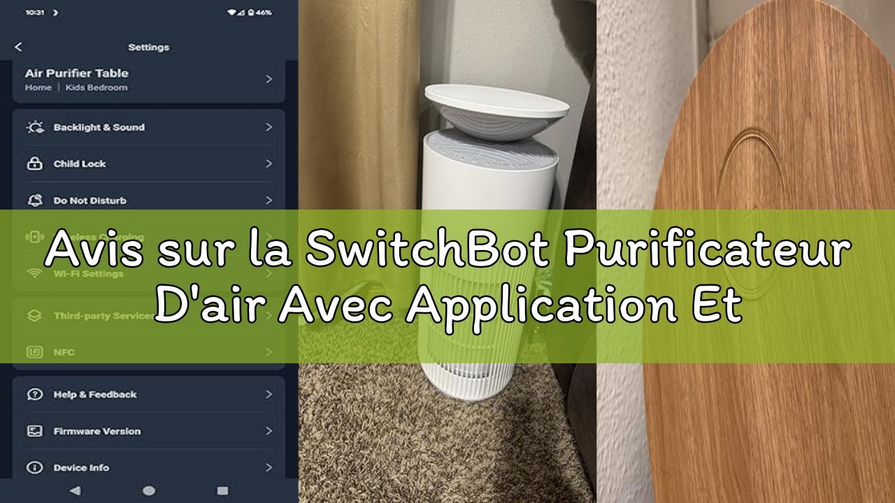 Avis sur la SwitchBot Purificateur D'air Avec Application Et Veilleuse, CADR 400m³/h, Jusqu'à 83㎡, F