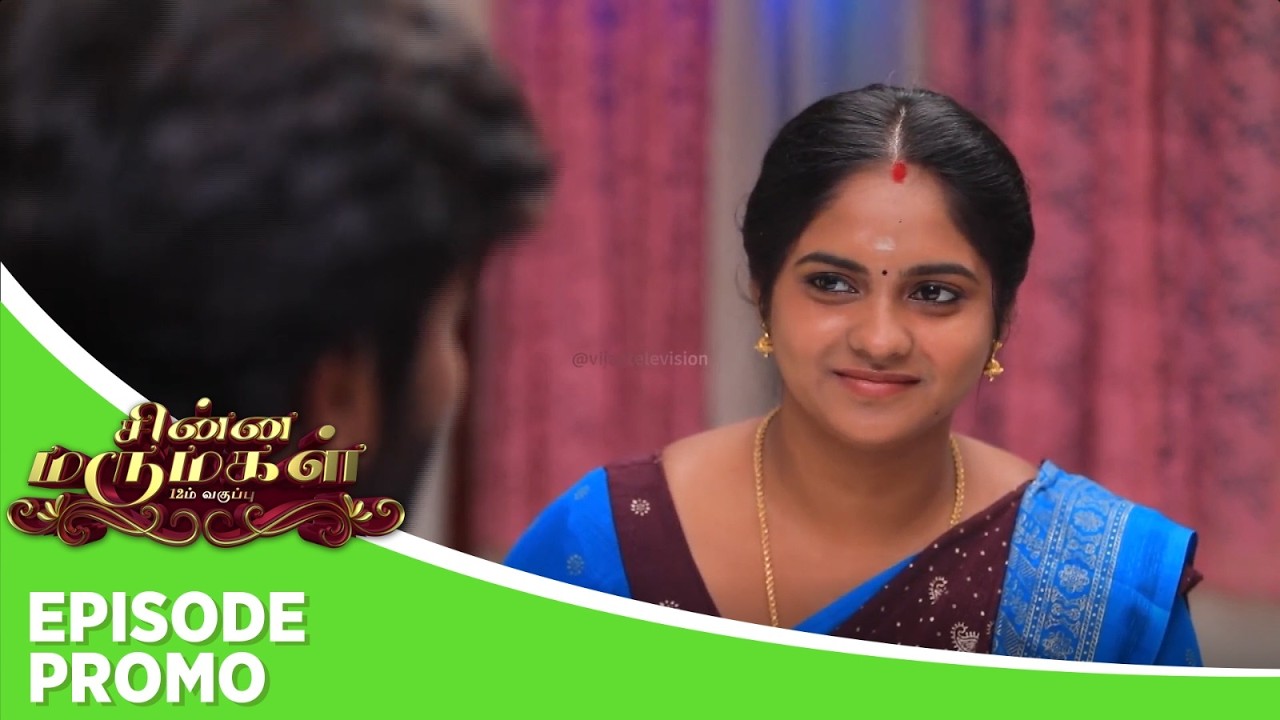 Chinna Marumagal | Episode Promo | 26th February 2026