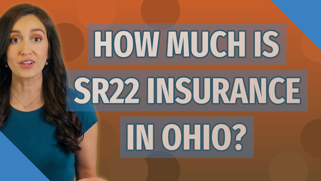 How much is sr22 insurance in Ohio?