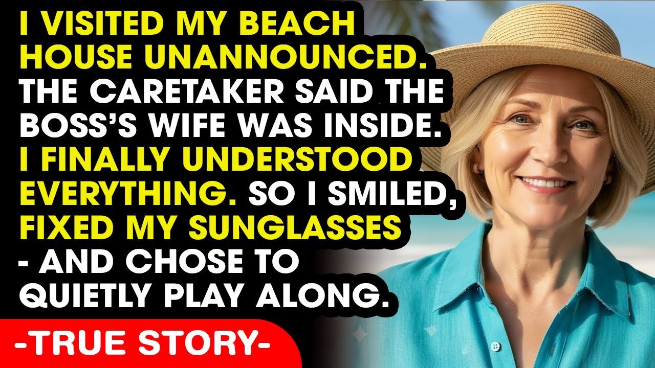 I Went to My Beach House — The Caretaker Said “The Wife” Was Already Inside… So I Decided to Wait