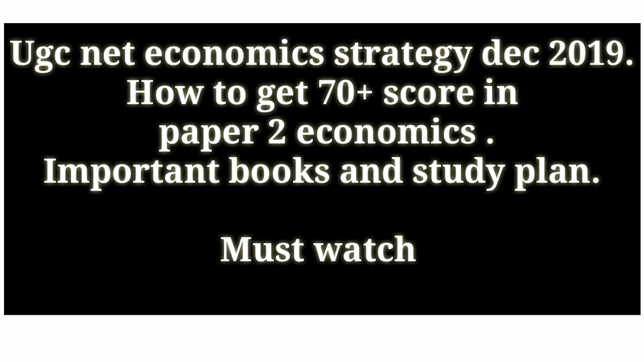ugc net economics preparation strategy for dec 2019 | ugc net economics syllabus