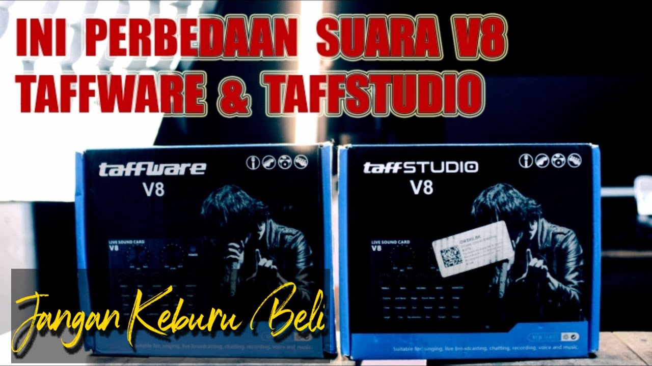 Ini Perbedaan Suara Soundcard V8 Taffware Dan Taffstudio || Bayu Bartes