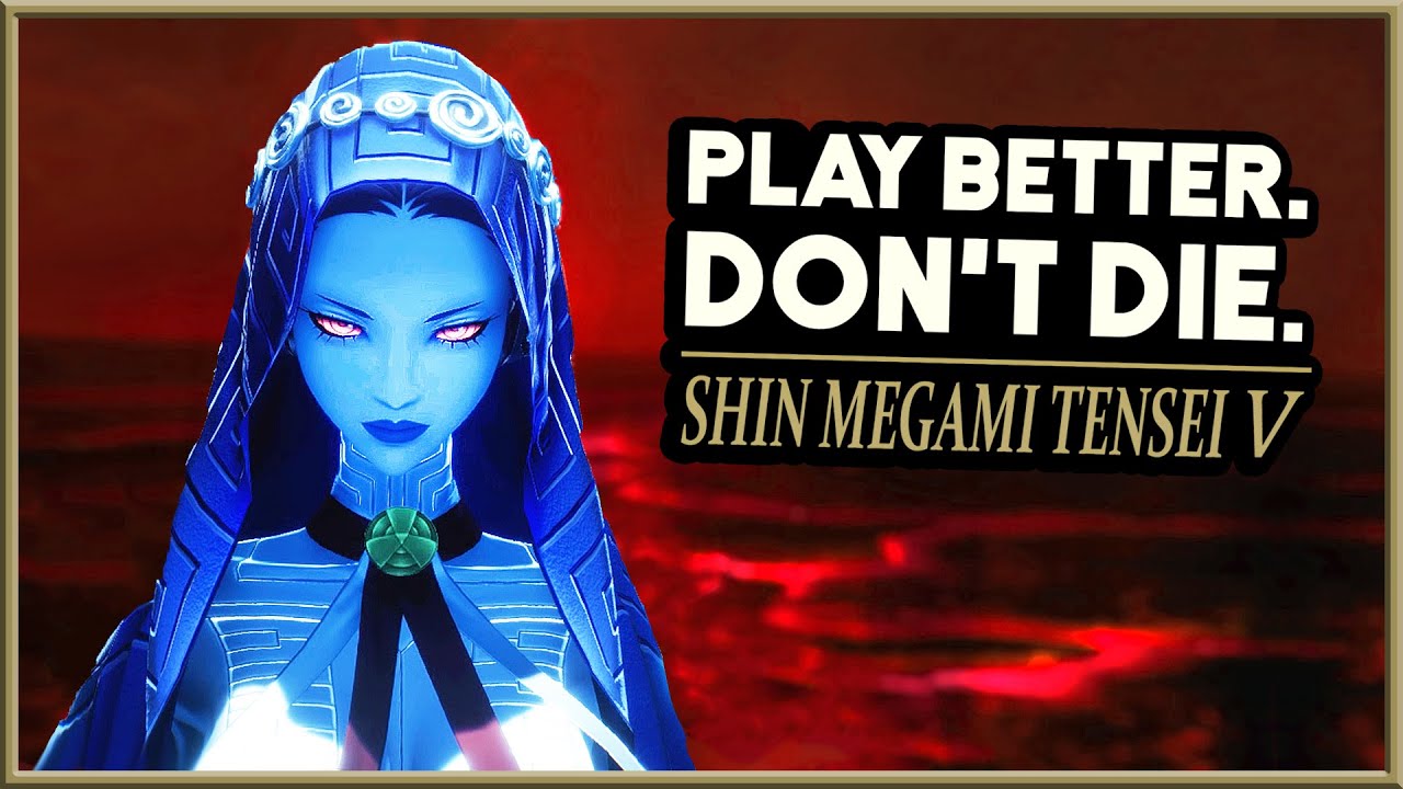 Shin Megami Tensei V | 12 ПРОФЕССИОНАЛЬНЫХ СОВЕТОВ ПО ВЫЖИВАНИЮ &mdash; Никогда не умирайте!?