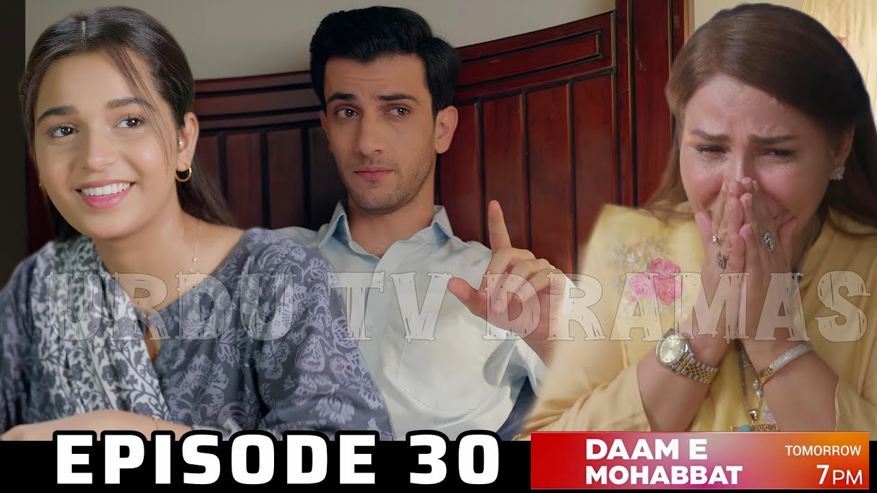 Daam e Mohabbat Episode 30 Teaser Review | Hum TV Drama Analysis | Next Episode