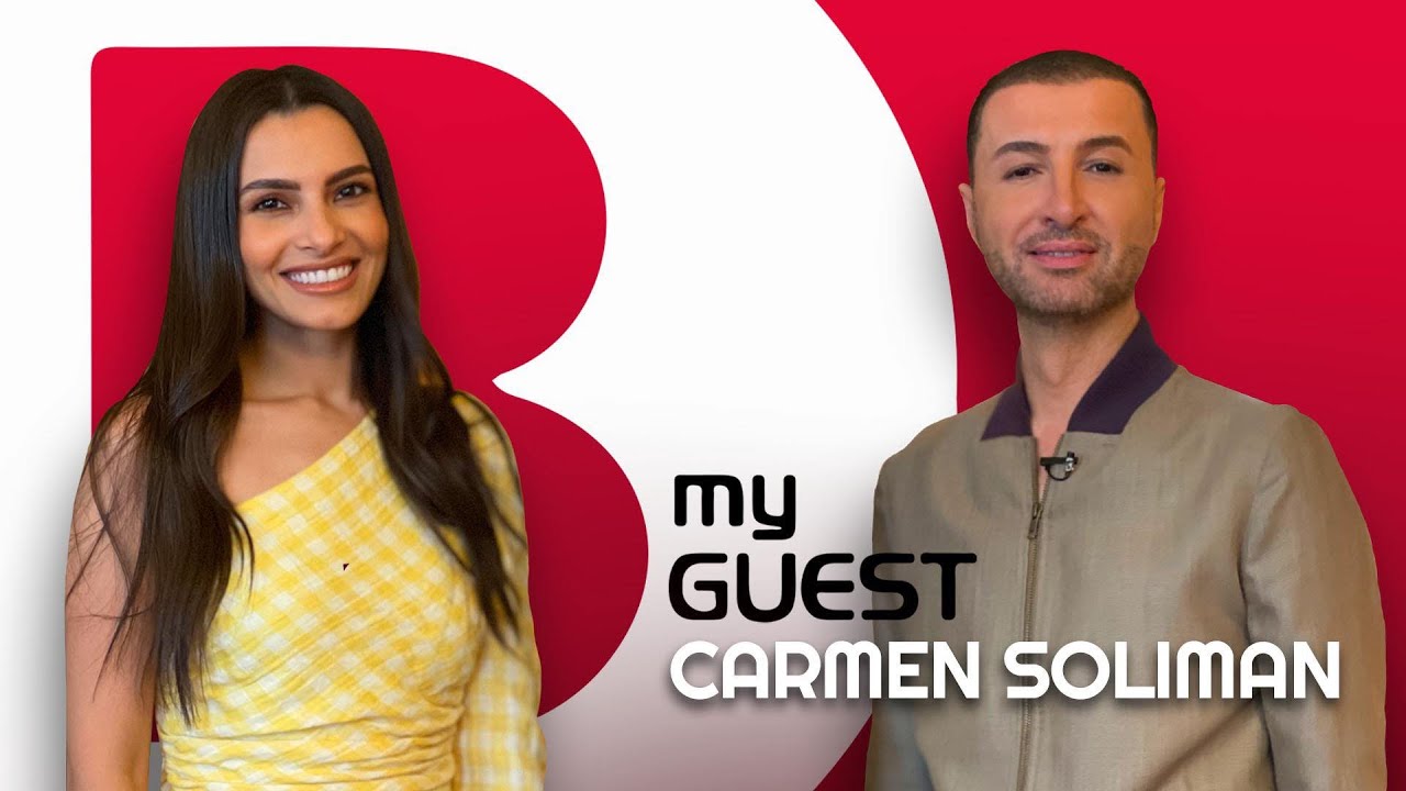 B My Guest with Carmen Soliman | مقابلة كارمن سليمان مع بلال العربي