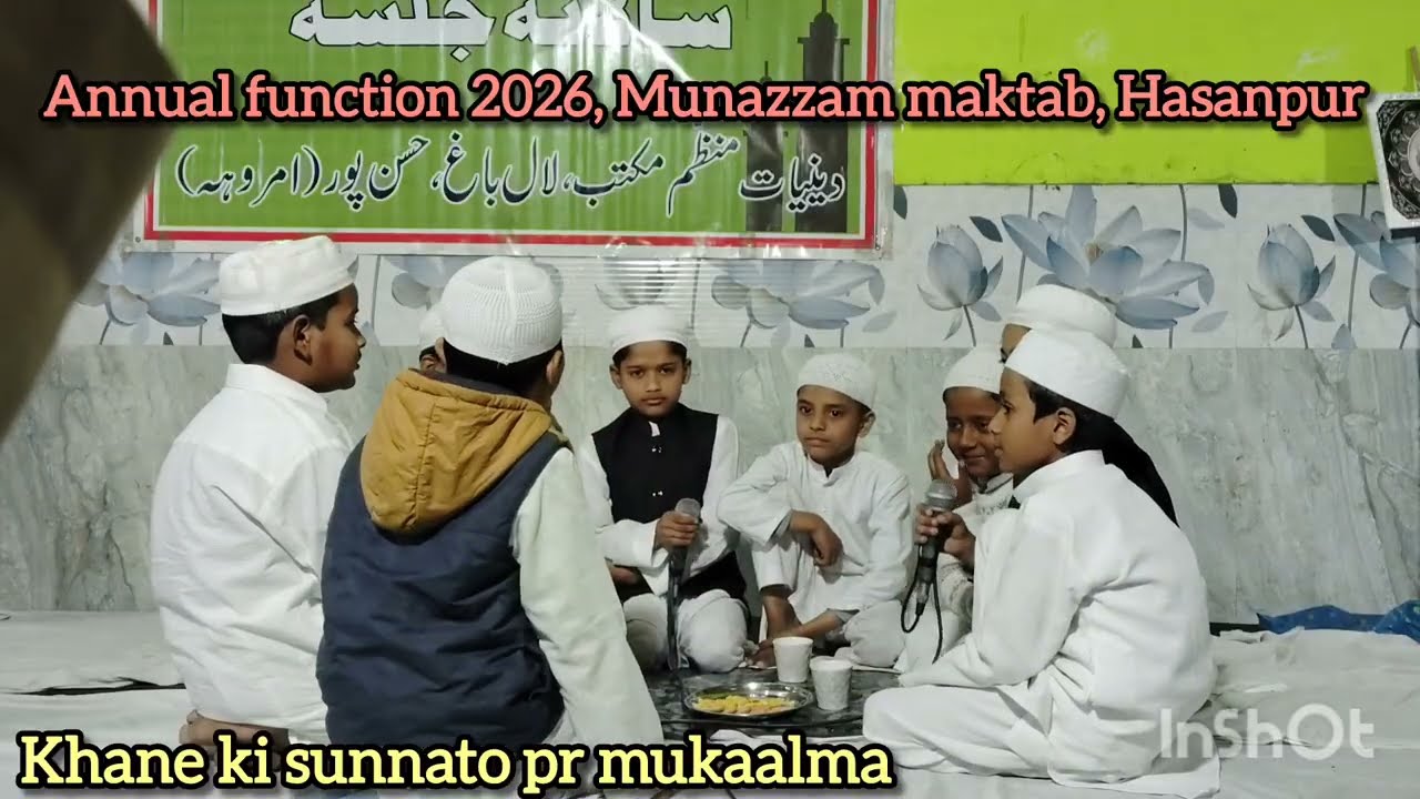 Dilchasp mukaalma//sunnato or ilmi bato se bharpoor//annual function//Munazzam maktab Hasanpur