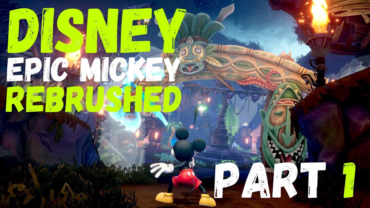 DISNEY EPIC MICKEY REBRUSHED Full Walkthrough Part 1 - Mickey’s Magical Battle with Shadow Blot!