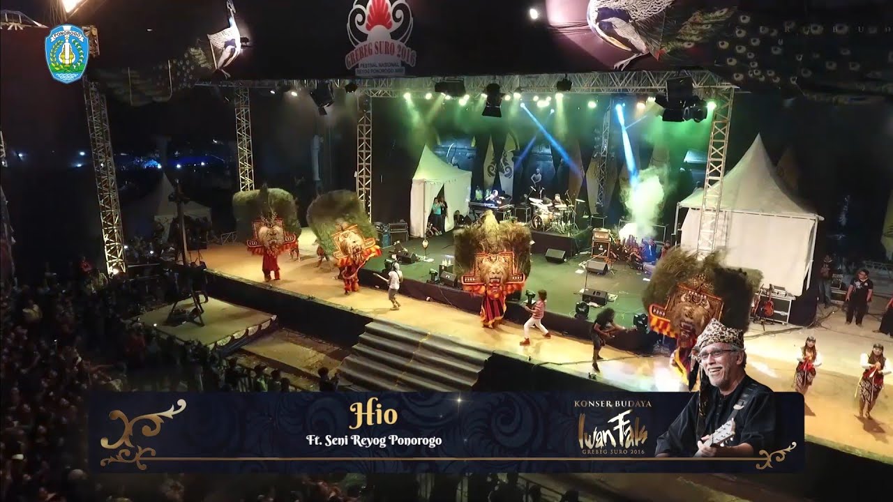 Hio | Iwan Fals ft. Seni Reyog Ponorogo | Throwback | Konser Budaya