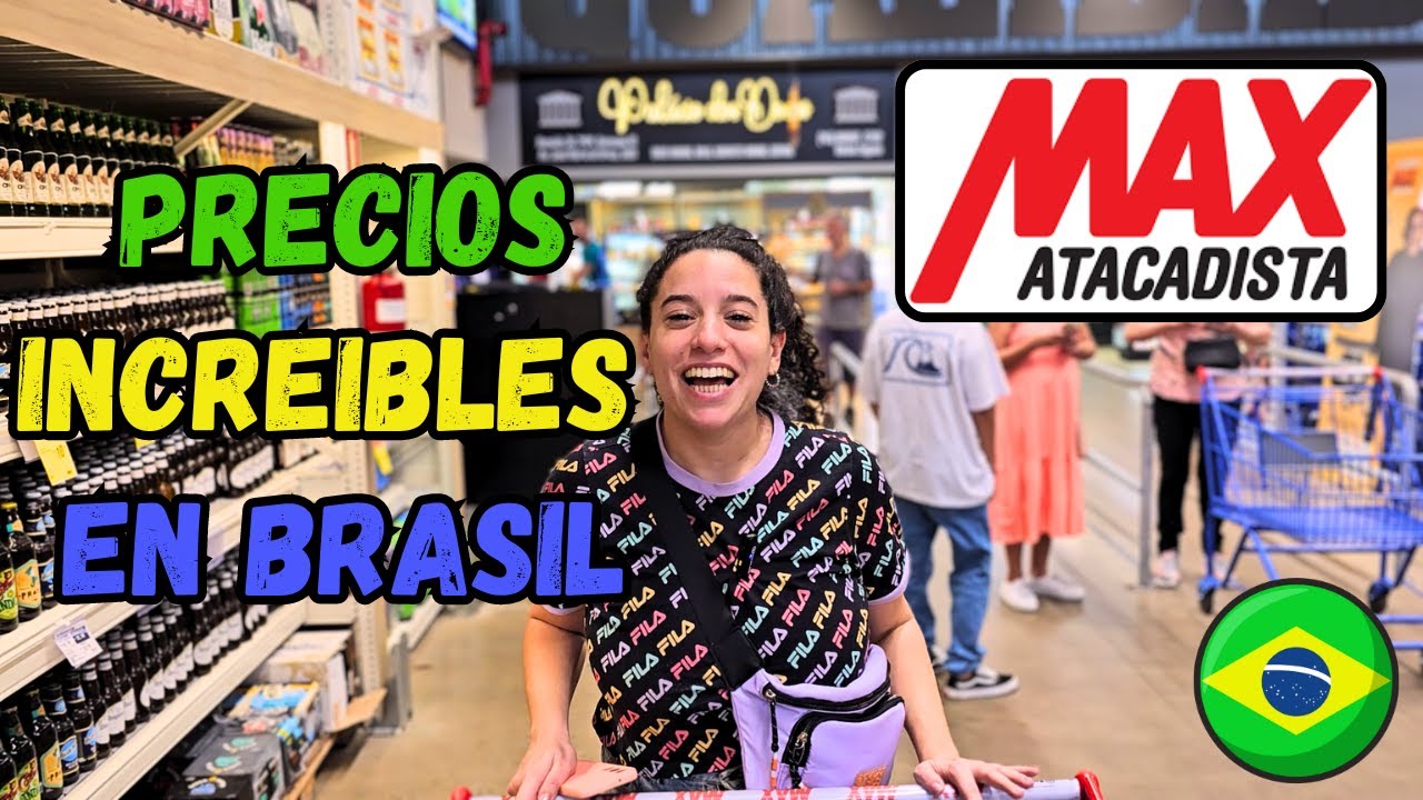 Encontramos las MEJORES OFERTAS en un Supermercado en Brasil | Foz Do Iguaçu | MAX ATACADISTA