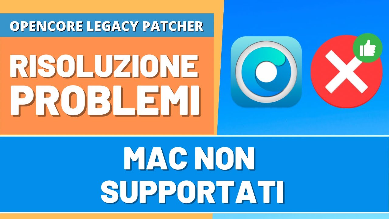 TUTTI I PROBLEMI di OPENCORE sui MAC NON SUPPORTATI