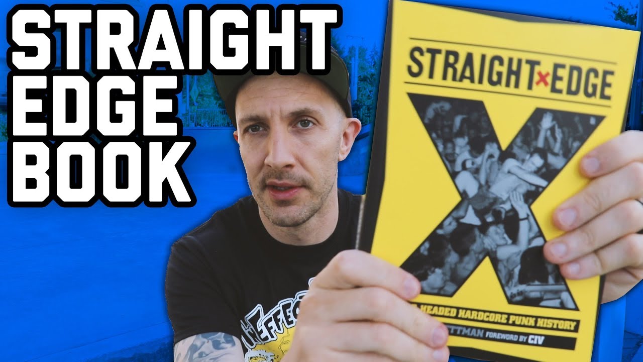 Straight Edge book review: A Clear-Headed Hardcore Punk History by Tony Rettman
