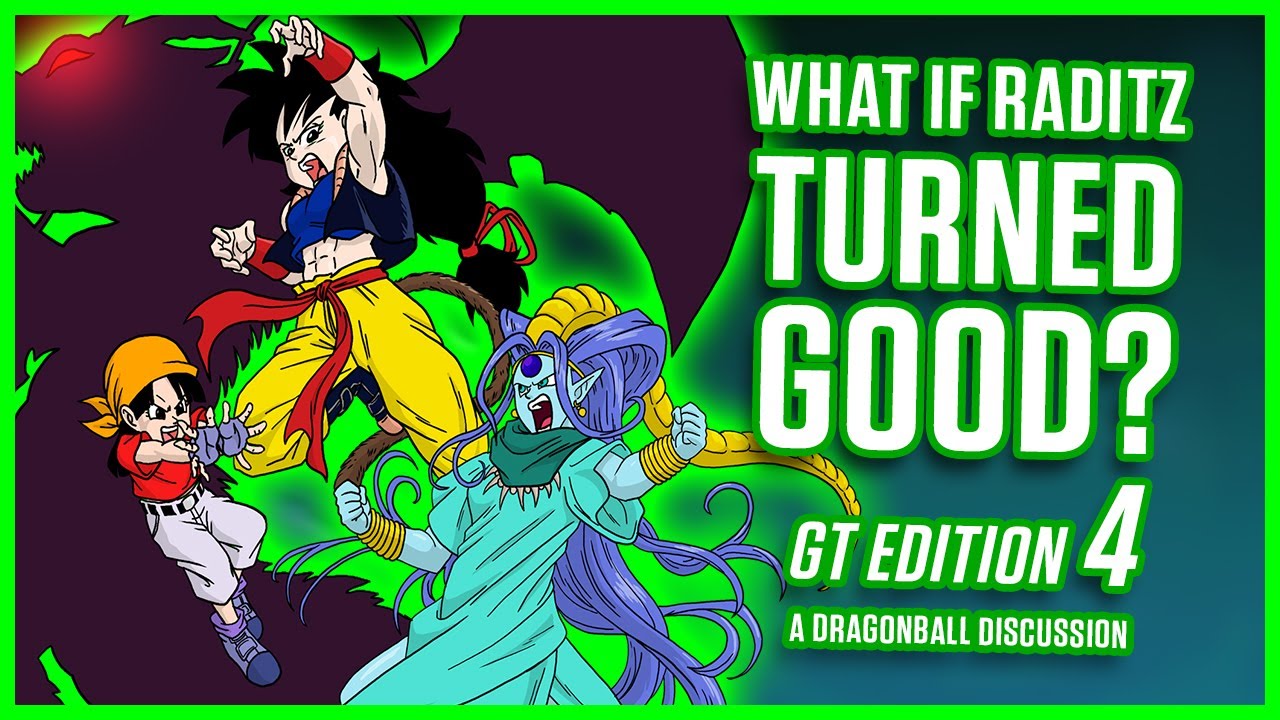 WHAT IF Raditz Turned Good? GT Edition Part 4