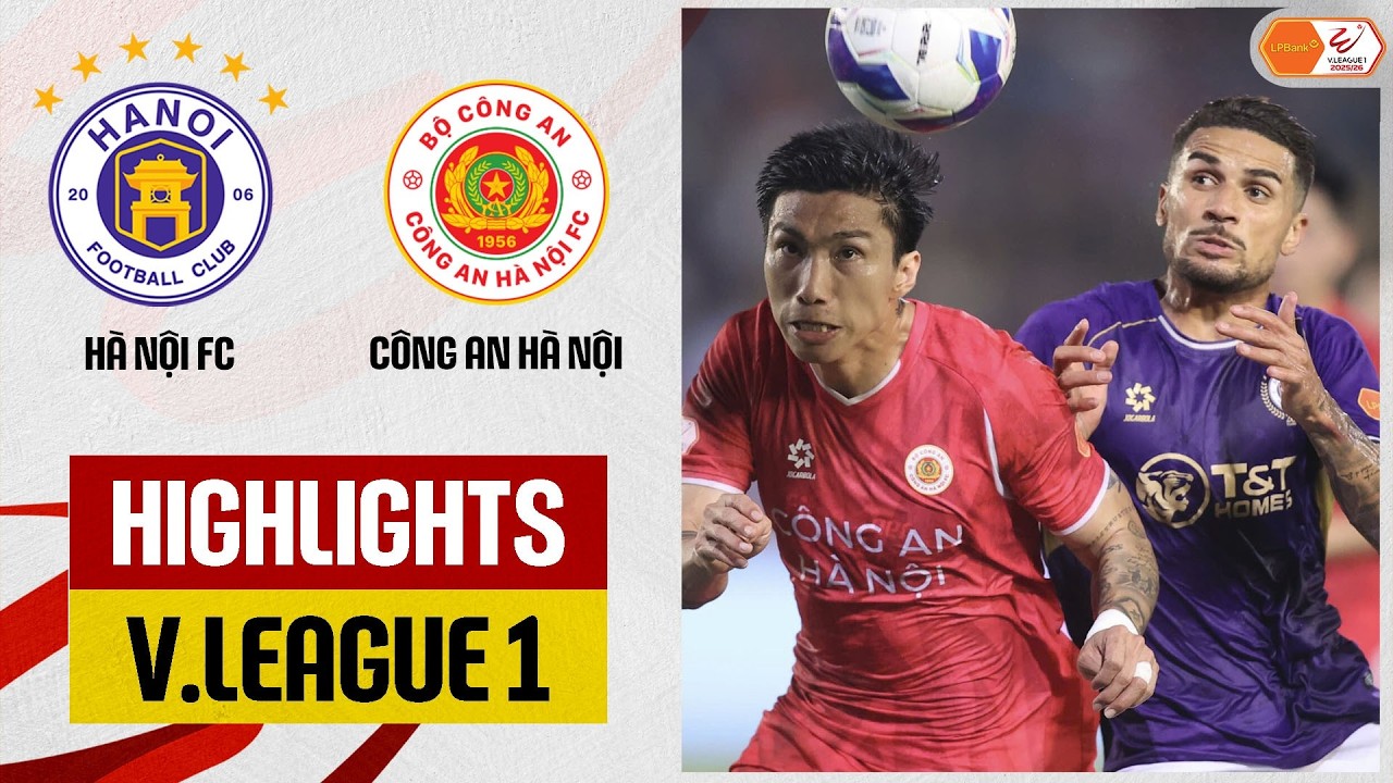 Highlights: Hà Nội - Công An Hà Nội | Derby rực lửa, dồn ép nghẹt thở, thất bại cay đắng