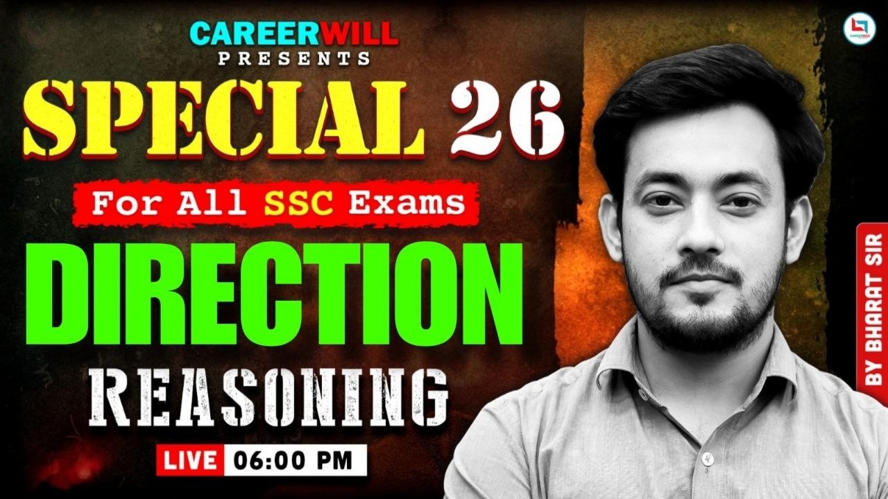 Direction & Distance Reasoning 2026 | SSC All Exams (CGL CHSL CPO MTS GD) | Complete Concept + PYQs 