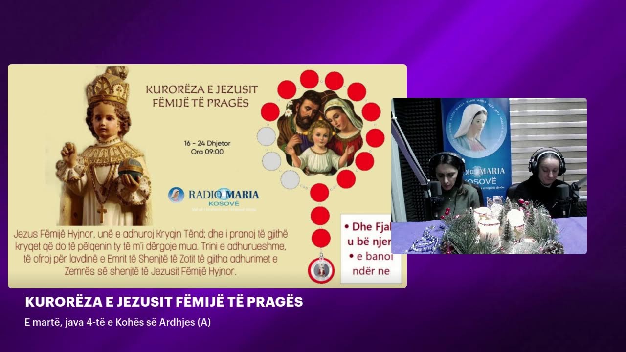 KURORËZA E JEZUSIT FËMIJË TË PRAGËS - E martë, java 4-të e Kohës së Ardhjes (A)