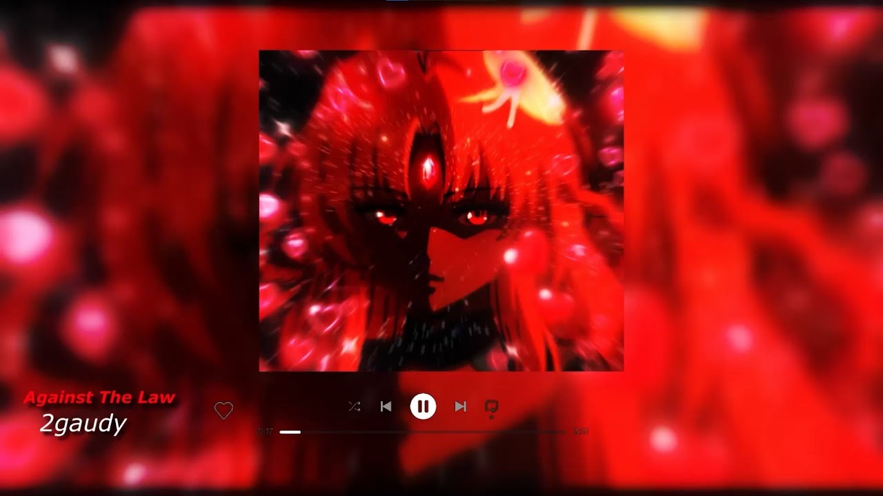 2gaudy  - Against The Law [Slowed + Reverb]