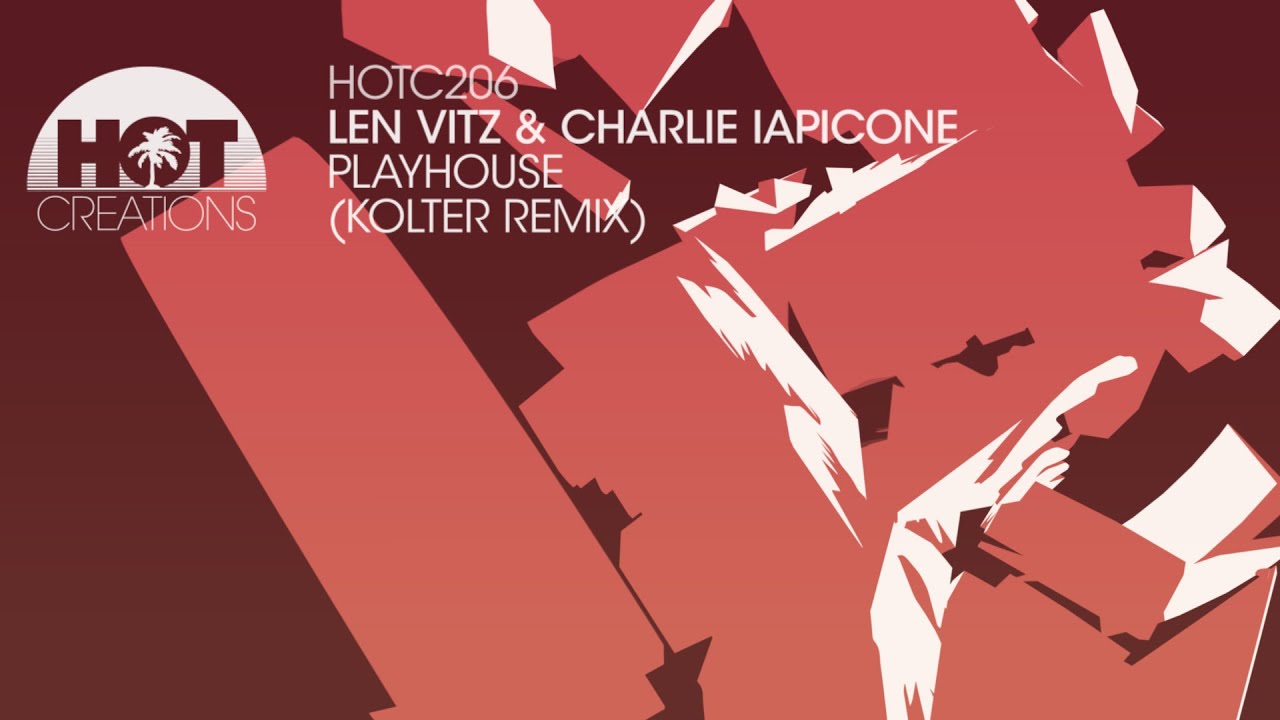 Len Vitz & Charlie Iapicone - Playhouse Kolter Remix